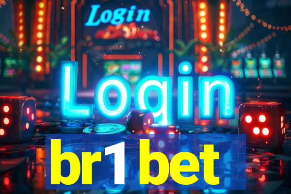 br1 bet